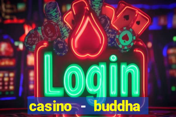 casino - buddha link slots