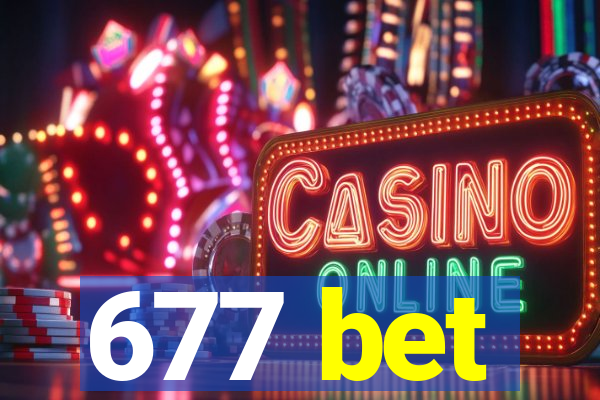 677 bet