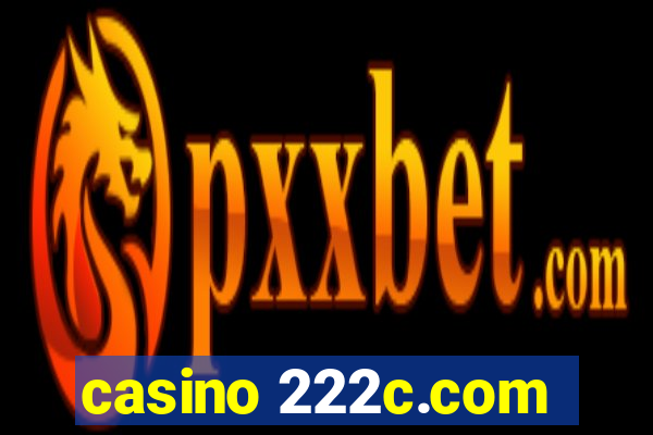 casino 222c.com