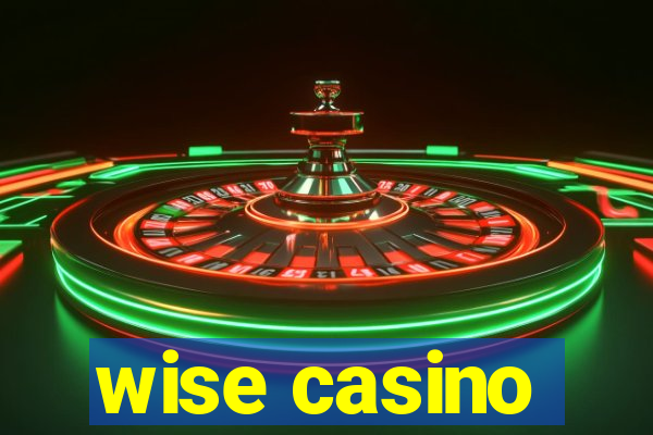 wise casino