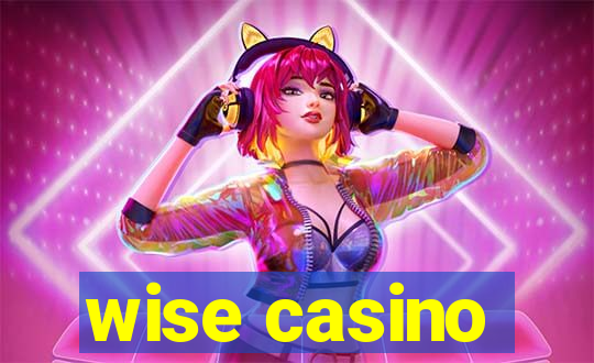 wise casino