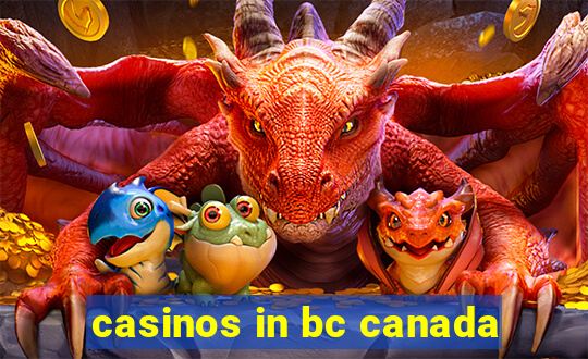 casinos in bc canada