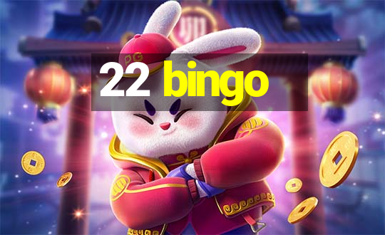 22 bingo