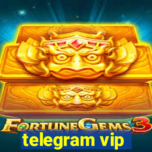 telegram vip