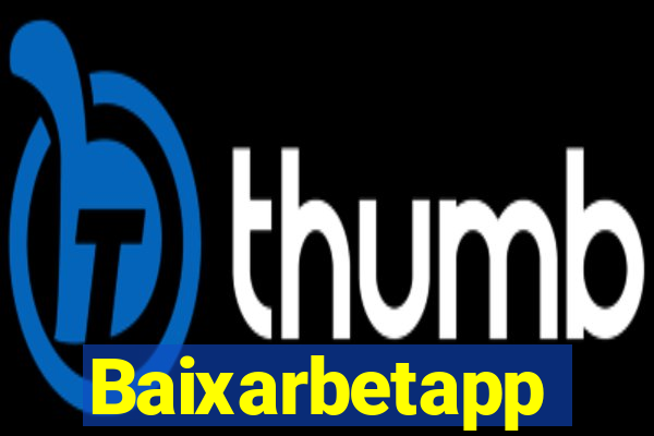 Baixarbetapp