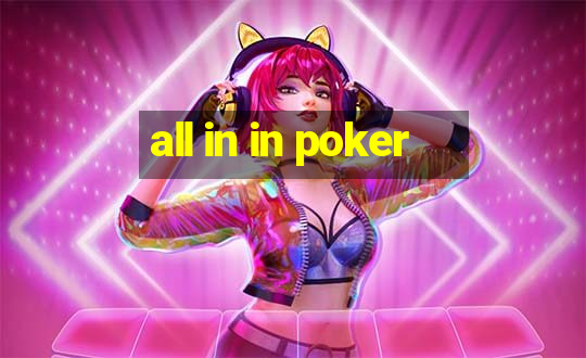 all in in poker