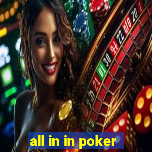 all in in poker