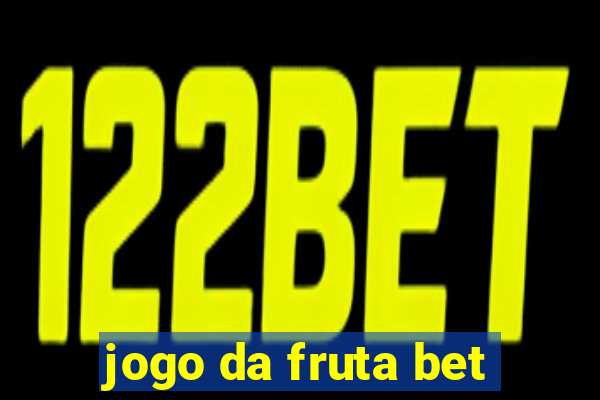 jogo da fruta bet