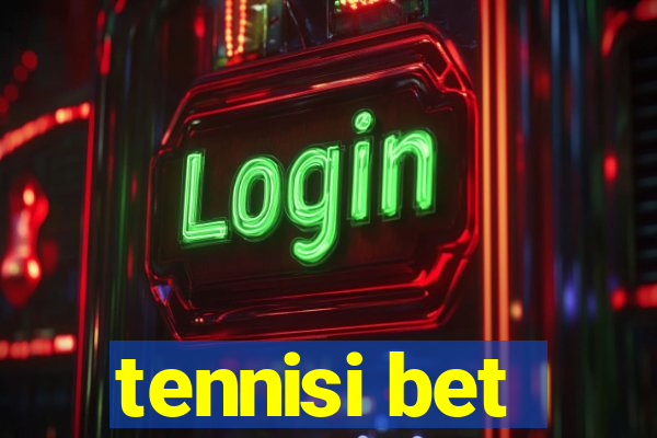 tennisi bet