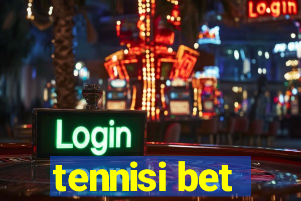 tennisi bet