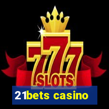 21bets casino