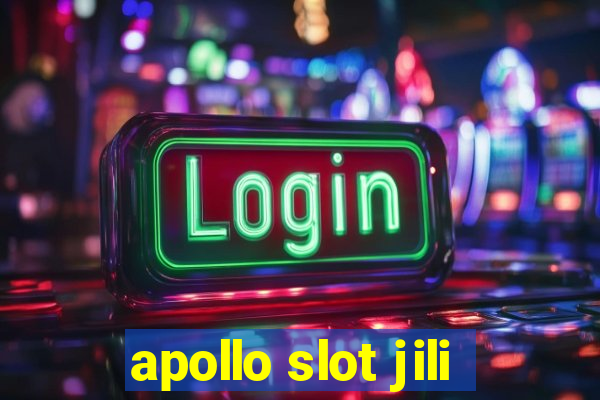 apollo slot jili