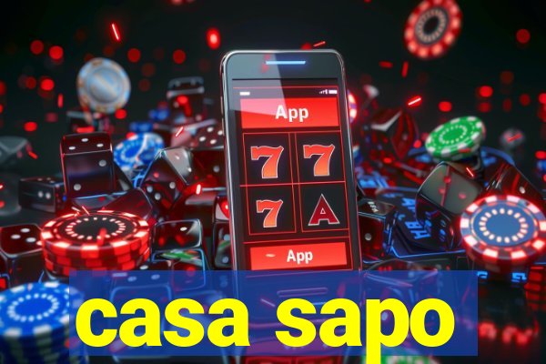 casa sapo