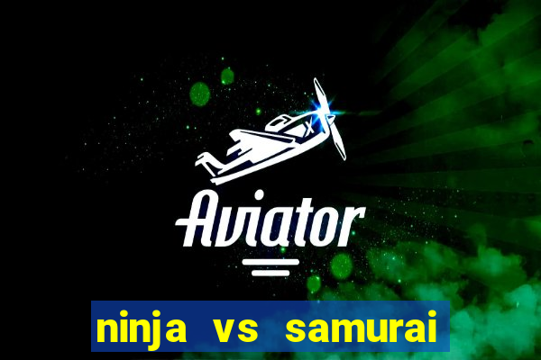 ninja vs samurai slot demo