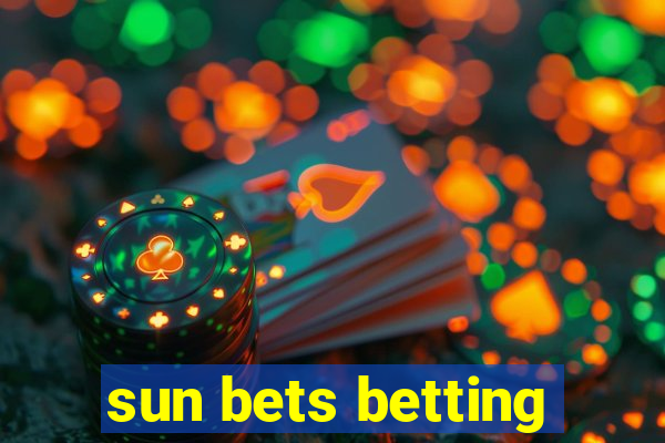 sun bets betting