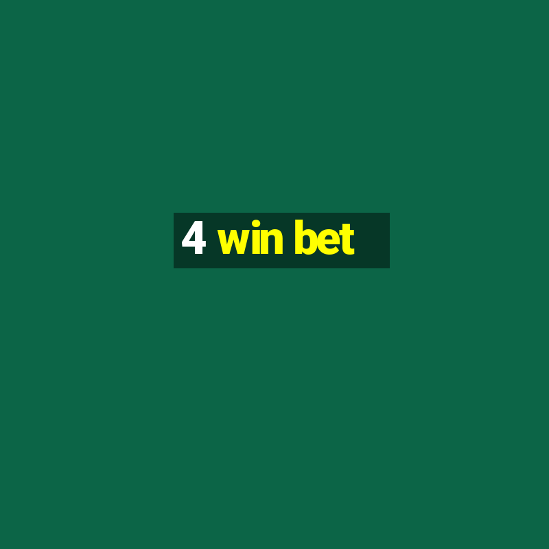 4 win bet