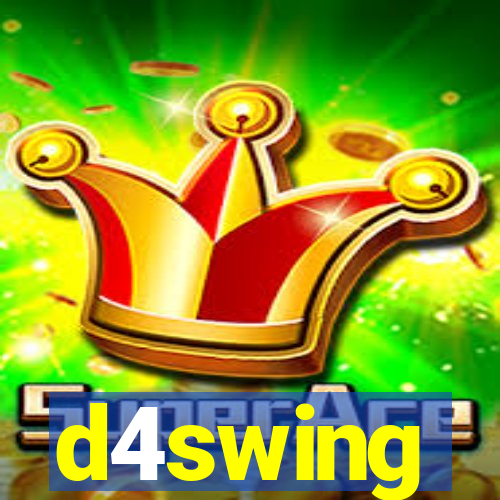 d4swing