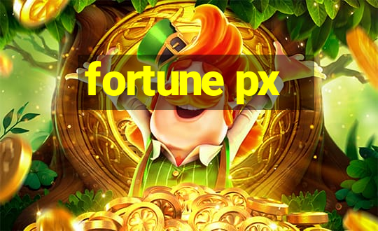 fortune px