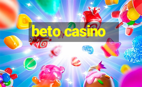 beto casino