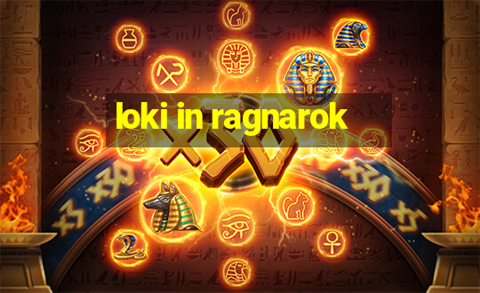 loki in ragnarok