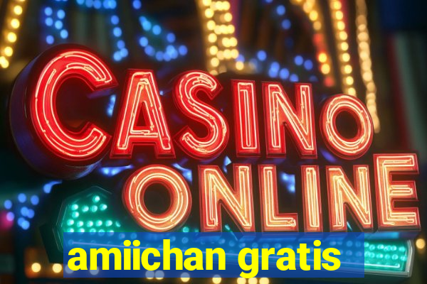 amiichan gratis