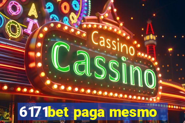 6171bet paga mesmo