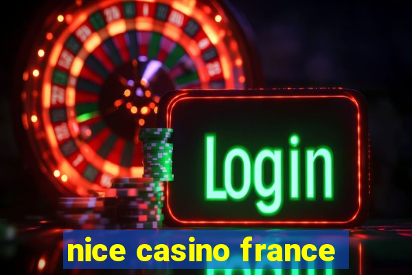 nice casino france