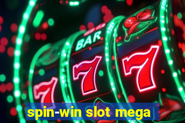 spin-win slot mega