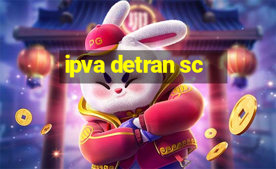 ipva detran sc