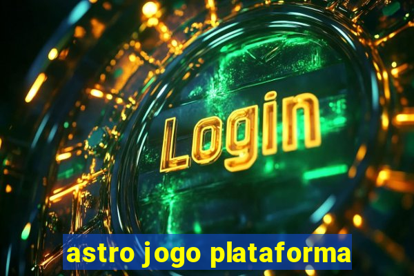 astro jogo plataforma