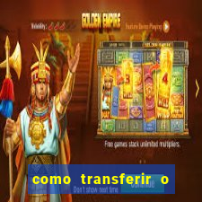 como transferir o dinheiro do fortune tiger