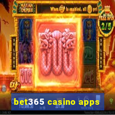 bet365 casino apps