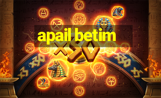 apail betim