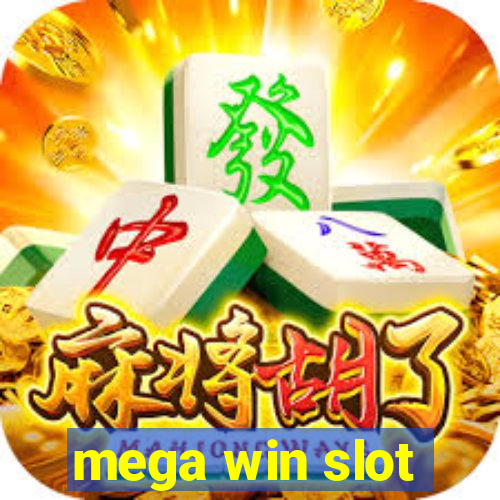 mega win slot