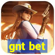 gnt bet