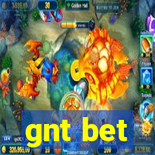 gnt bet