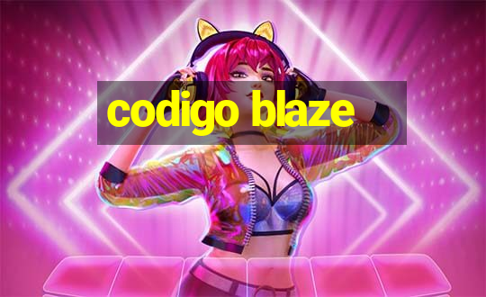 codigo blaze