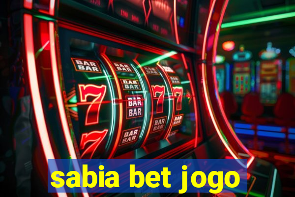 sabia bet jogo