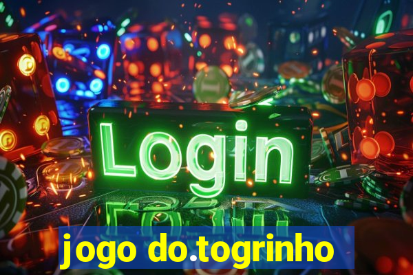 jogo do.togrinho