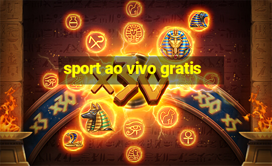 sport ao vivo gratis