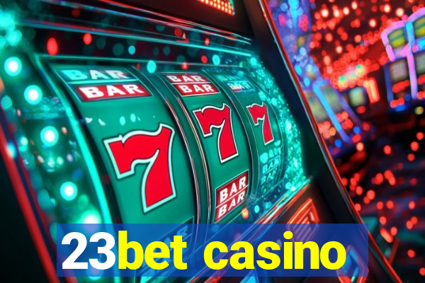 23bet casino