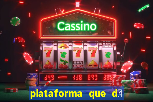 plataforma que d谩 b么nus no cadastro