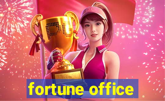 fortune office