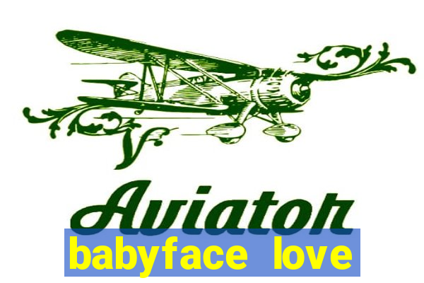 babyface love marriage & divorce