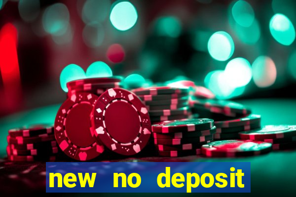 new no deposit online casino