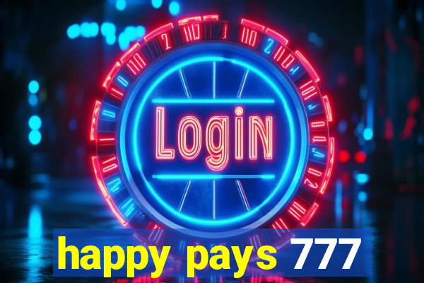 happy pays 777