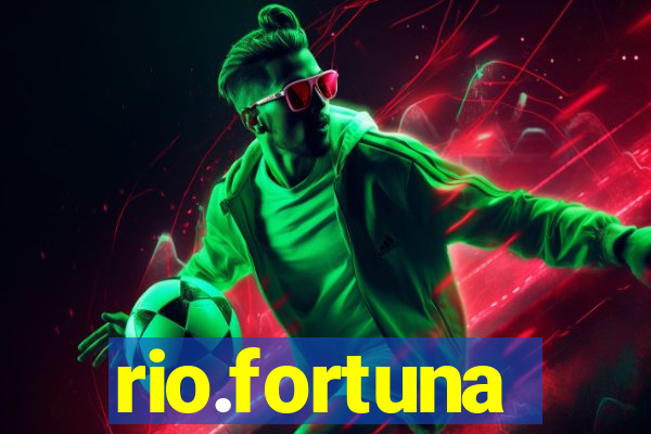 rio.fortuna