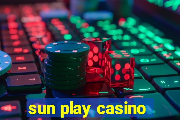 sun play casino