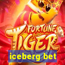 iceberg bet