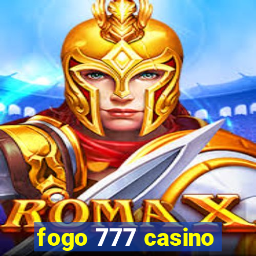 fogo 777 casino